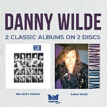 Danny WILDE - Any man’s Hunger / Danny Wilde  2CD