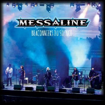 MESSALINE - Braconniers du Silence - MCD Digipack