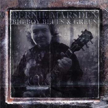 Bernie MARSDEN - Big Boy Blues & Green - Box 4CD