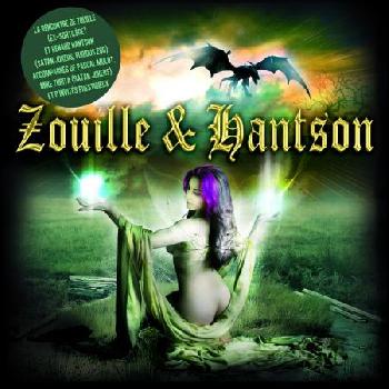 ZOUILLE & HANTSON - Zouille & Hantson