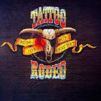TATTOO RODEO - Rode Hard Put Away Wet - Street day 2025 may 16
