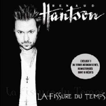 Renaud HANTSON - La Fissure du Temps - 2CD